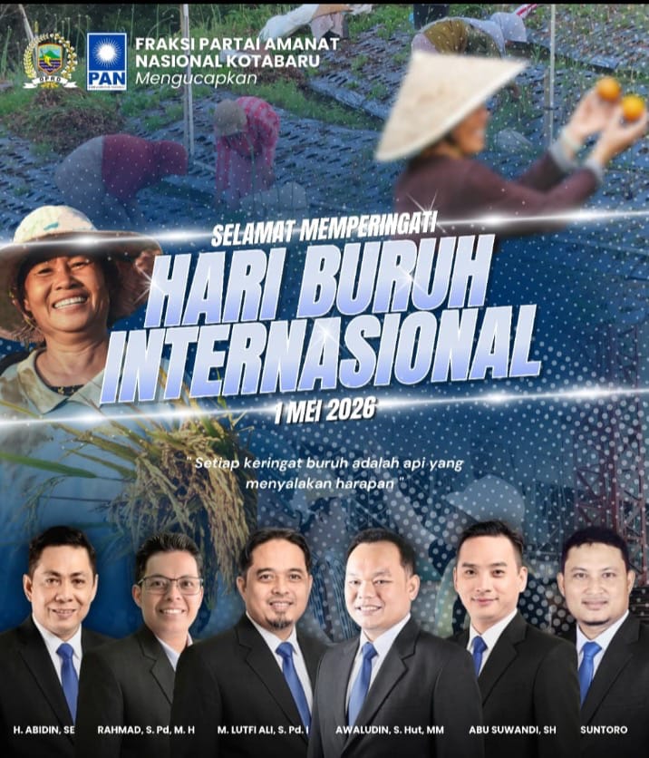 Ketua Komisi II DPRD Kotabaru: Hari Buruh Jadi Momentum Perjuangkan Kesejahteraan Pekerja